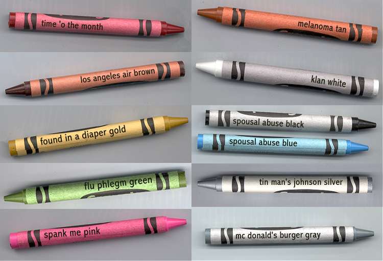 Name:  crayola_rejects.jpg
Views: 507
Size:  39.4 KB