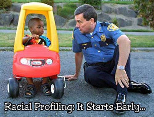 Name:  racial_profiling_-_it_starts_early.jpg
Views: 501
Size:  44.6 KB