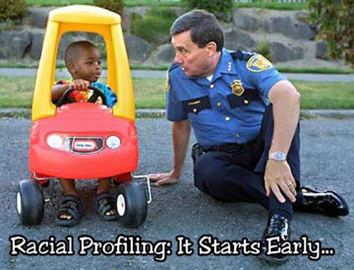 Name:  racial_profiling_-_it_starts_early.jpg
Views: 453
Size:  44.6 KB