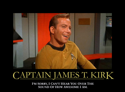 Name:  star-trek-motivational-posters-captain-james-t-kir1.jpg
Views: 5809
Size:  94.4 KB